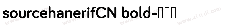 sourcehanerifCN bold字体转换